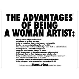 Guerrilla Girls The Advantages of Being a Woman Artist poster